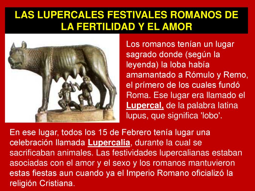 LAS LUPERCALES FESTIVALES ROMANOS DE LA FERTILIDAD Y EL AMOR