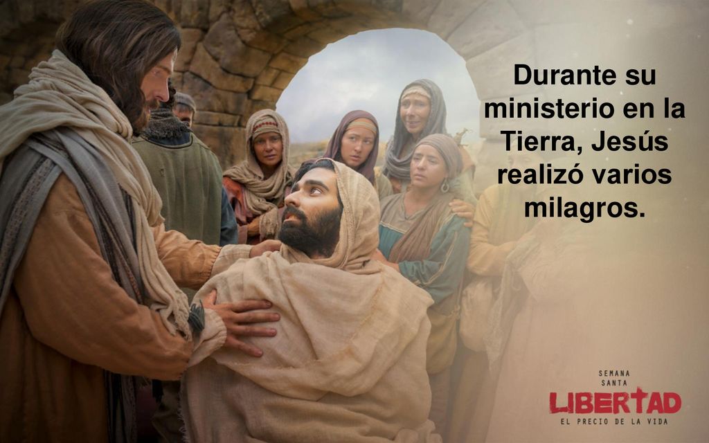 Durante su ministerio en la Tierra, Jesús realizó varios milagros.