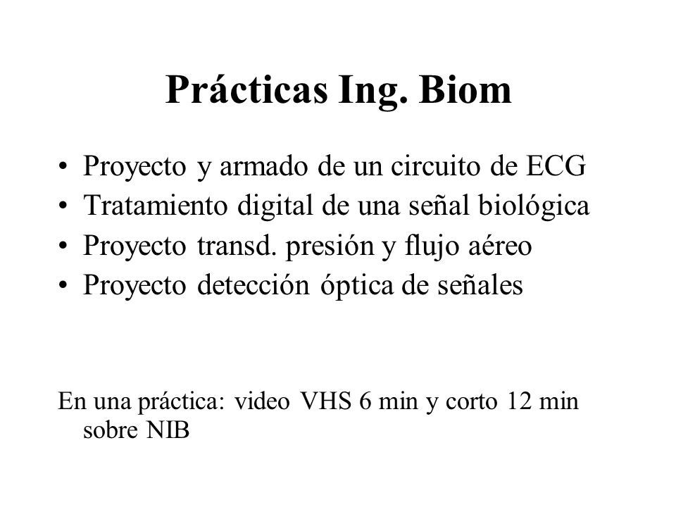 Prácticas Ing. Biom Proyecto y armado de un circuito de ECG
