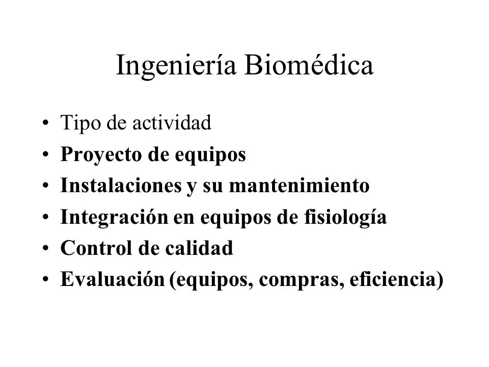 Ingeniería Biomédica Tipo de actividad Proyecto de equipos