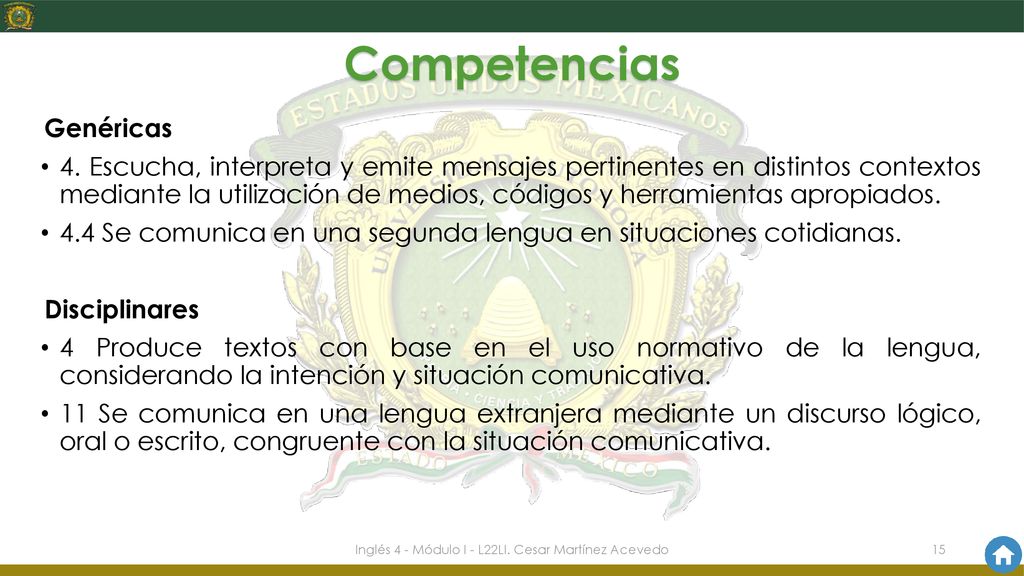 Inglés 4 - Módulo I - L22LI. Cesar Martínez Acevedo