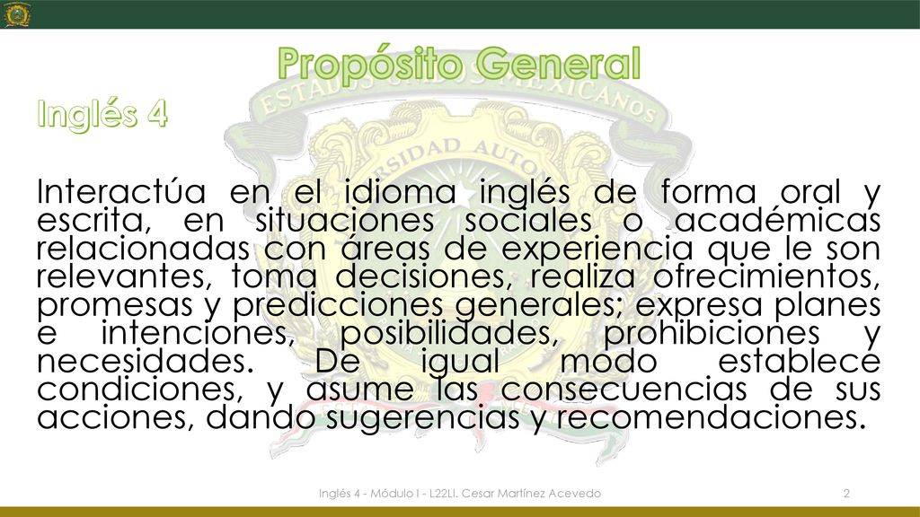 Inglés 4 - Módulo I - L22LI. Cesar Martínez Acevedo