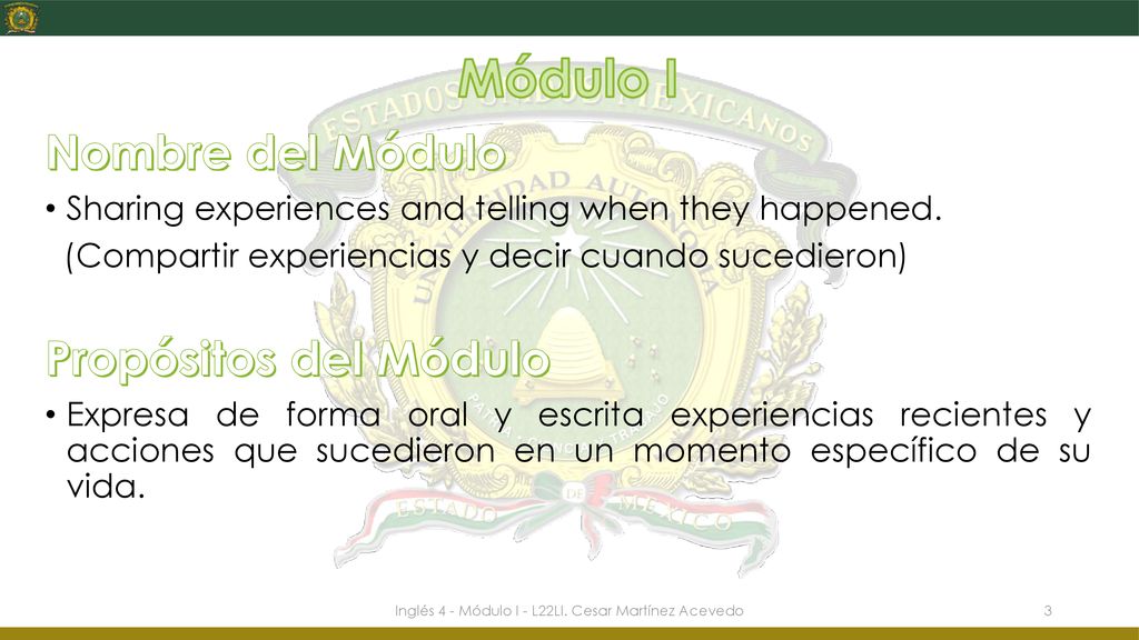 Inglés 4 - Módulo I - L22LI. Cesar Martínez Acevedo