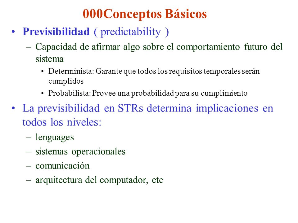 000Conceptos Básicos Previsibilidad ( predictability )