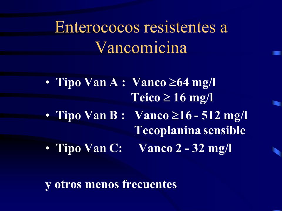 Enterococos resistentes a Vancomicina