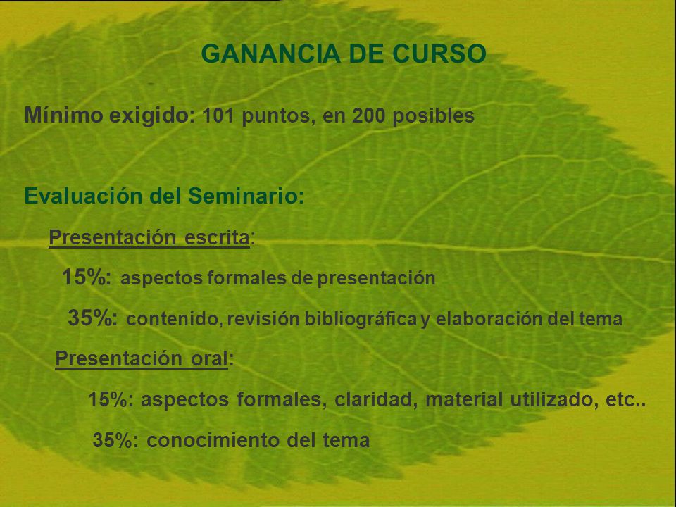 GANANCIA DE CURSO Mínimo exigido: 101 puntos, en 200 posibles