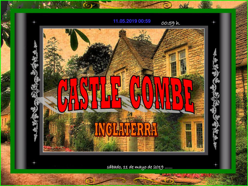 CASTLE COMBE INGLATERRA sábado, 11 de mayo de 2019 …… 00:59 h.