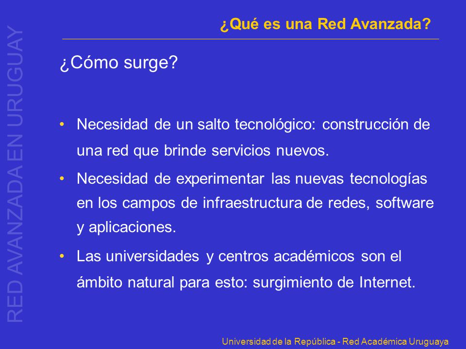 RED AVANZADA EN URUGUAY