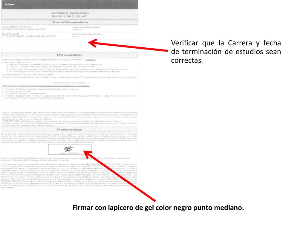 Verificar que la Carrera y fecha de terminación de estudios sean correctas.