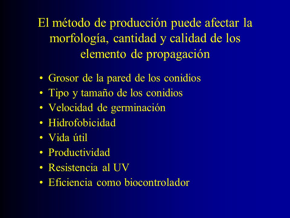 El método de producción puede afectar la morfología, cantidad y calidad de los elemento de propagación