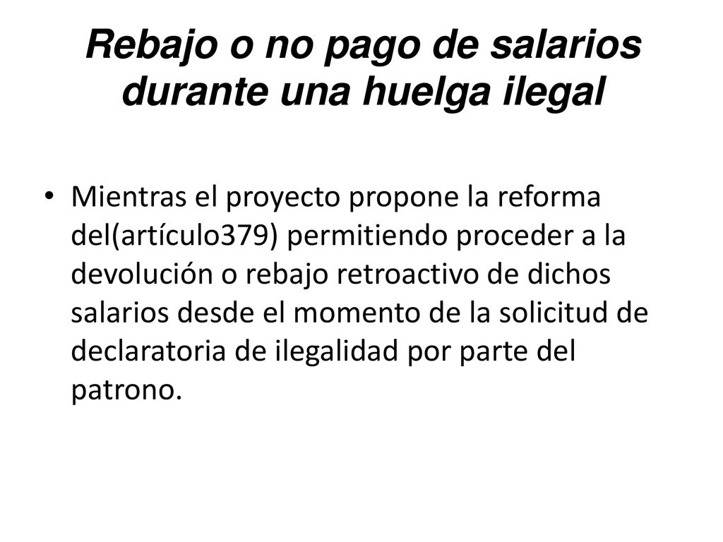 Rebajo o no pago de salarios durante una huelga ilegal