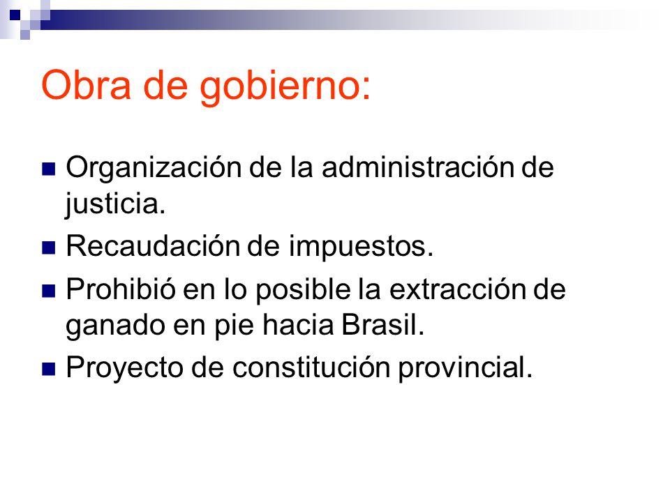 Obra de gobierno: Organización de la administración de justicia.