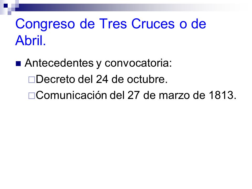 Congreso de Tres Cruces o de Abril.