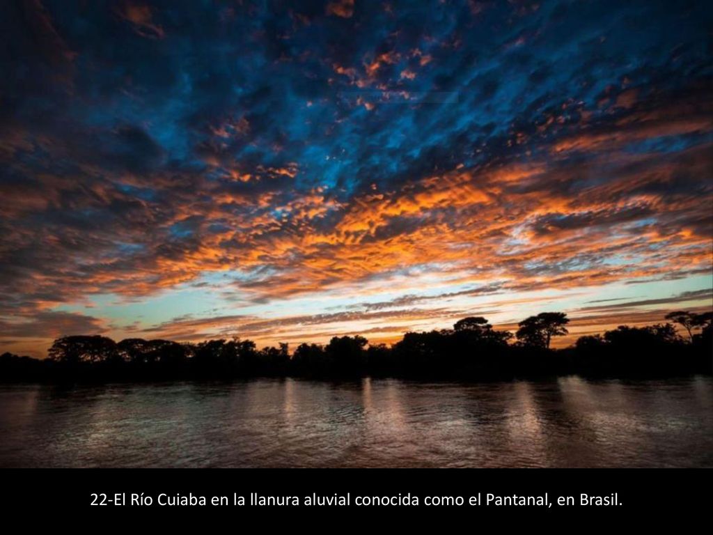 22-El Río Cuiaba en la llanura aluvial conocida como el Pantanal, en Brasil.