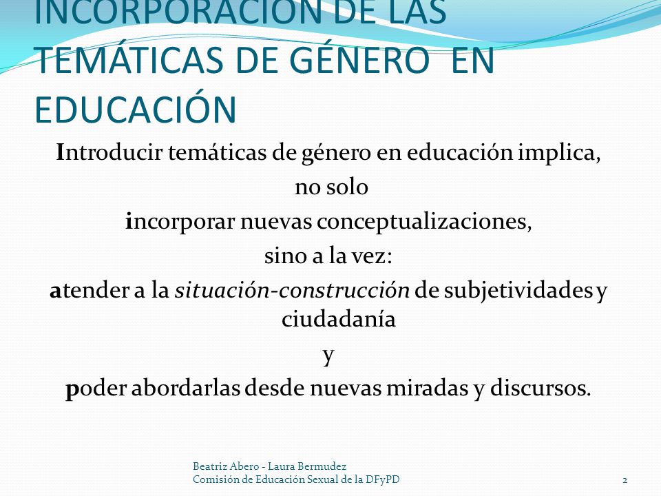 INCORPORACIÓN DE LAS TEMÁTICAS DE GÉNERO EN EDUCACIÓN