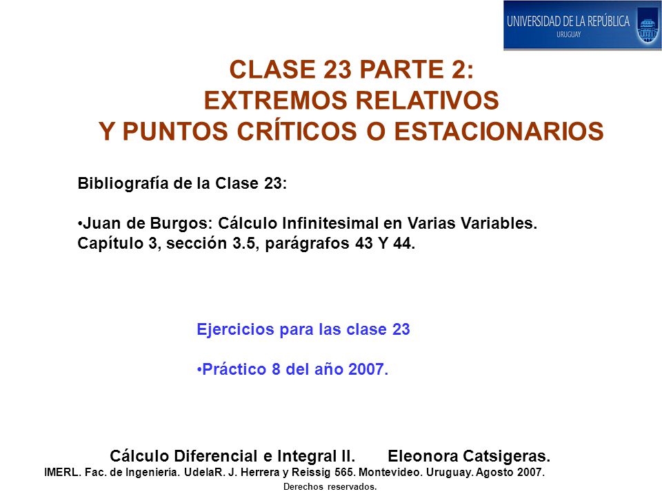 CLASE 23 PARTE 2: EXTREMOS RELATIVOS Y PUNTOS CRÍTICOS O ESTACIONARIOS