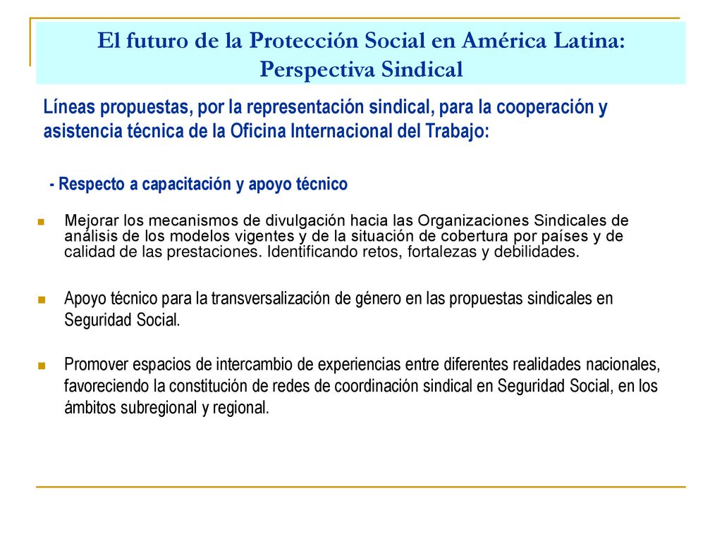 El futuro de la Protección Social en América Latina: Perspectiva Sindical