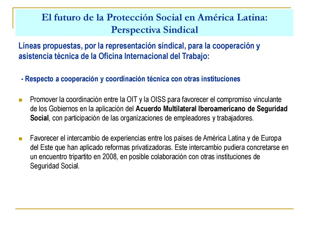 El futuro de la Protección Social en América Latina: Perspectiva Sindical