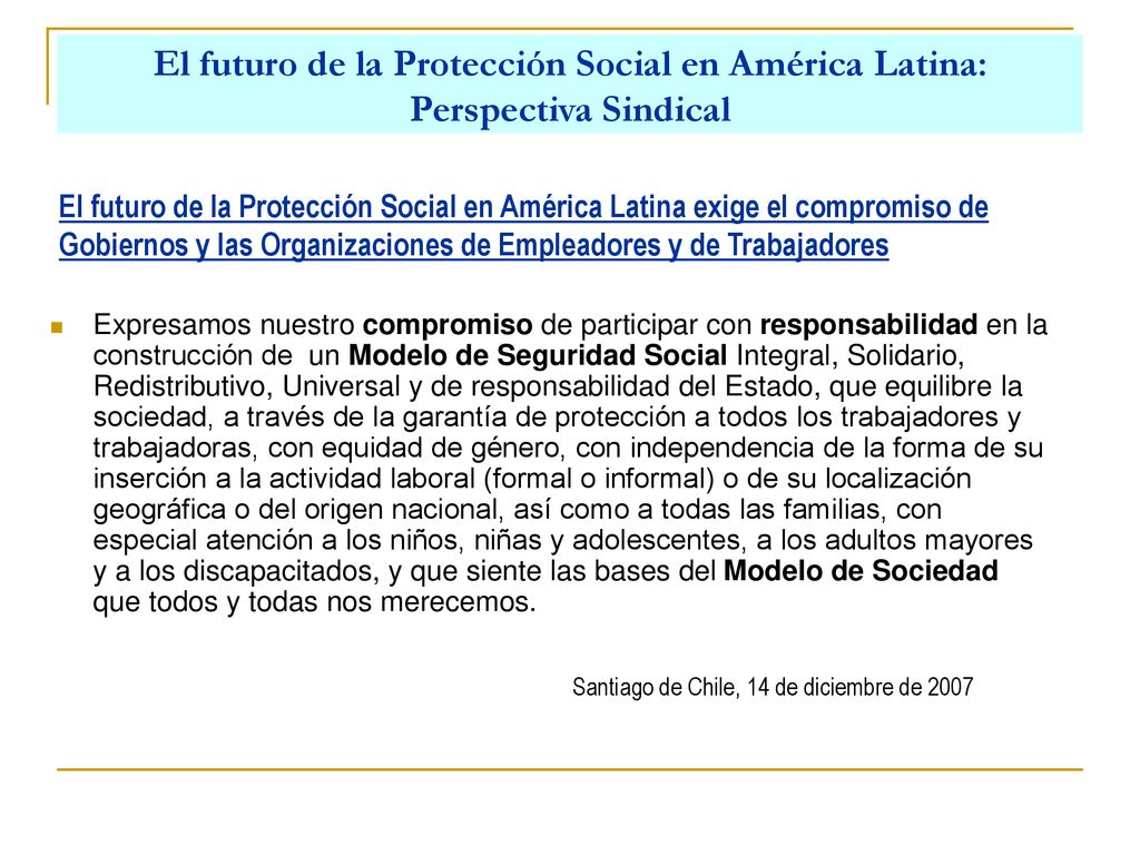 El futuro de la Protección Social en América Latina: Perspectiva Sindical