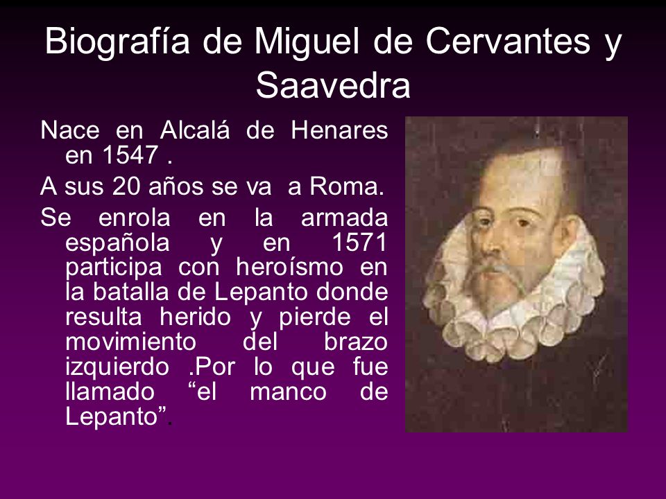 Biografía de Miguel de Cervantes y Saavedra