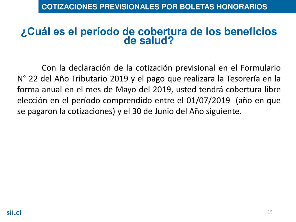 ¿Cuál es el período de cobertura de los beneficios de salud