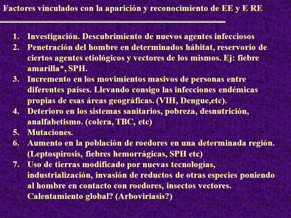 Factores vinculados con la aparición y reconocimiento de EE y E RE