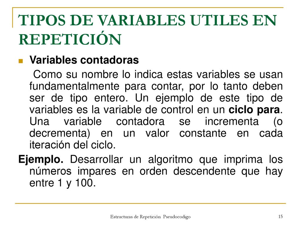 TIPOS DE VARIABLES UTILES EN REPETICIÓN