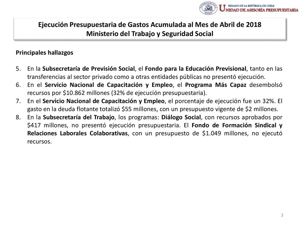 Ejecución Presupuestaria de Gastos Acumulada al Mes de Abril de 2018 Ministerio del Trabajo y Seguridad Social