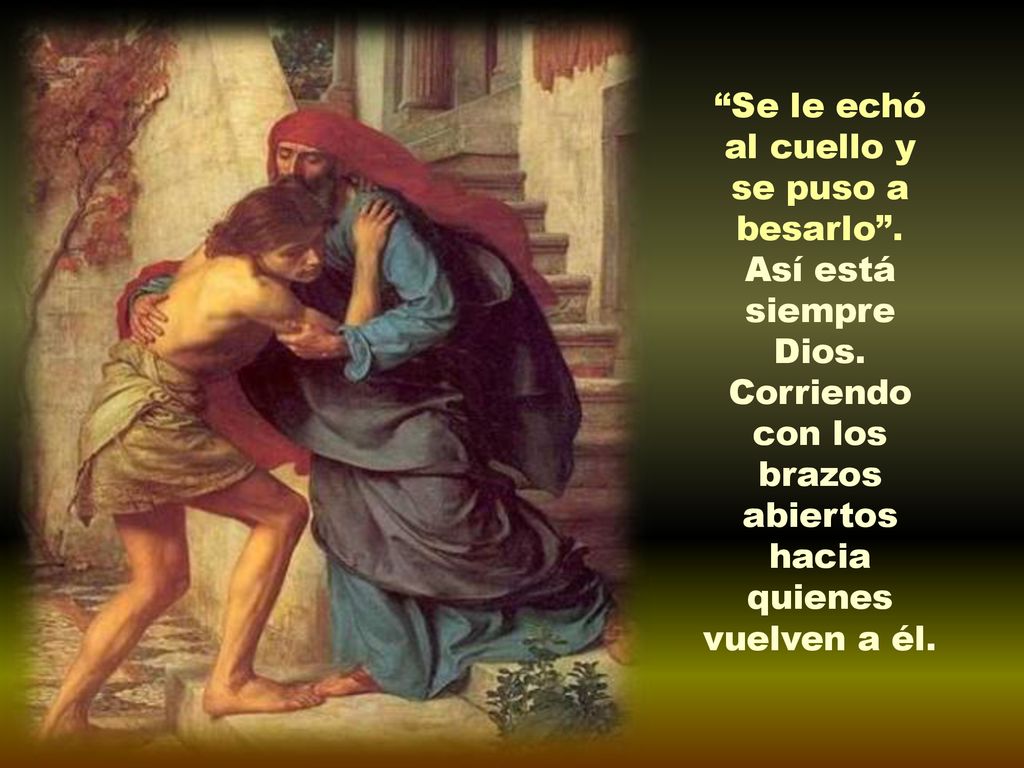 Se le echó al cuello y se puso a besarlo .