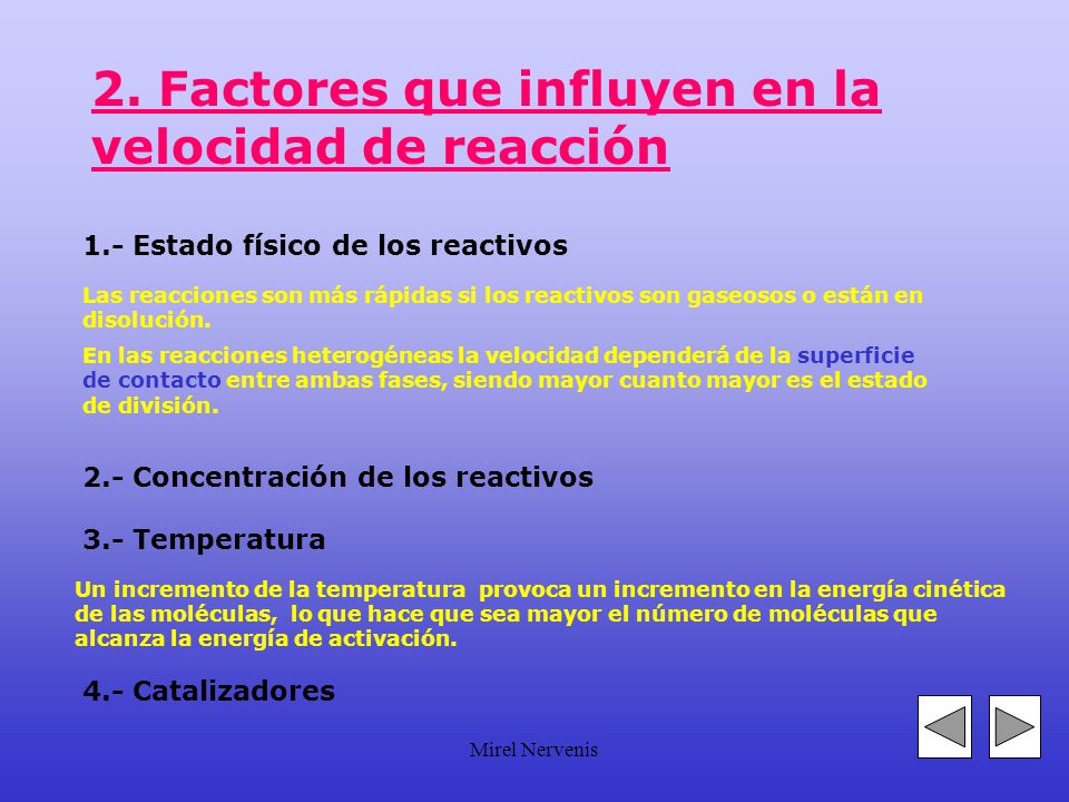 2. Factores que influyen en la velocidad de reacción