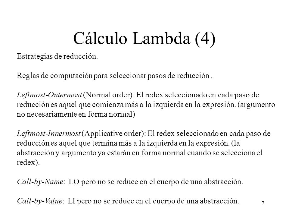 Cálculo Lambda (4) Estrategias de reducción.