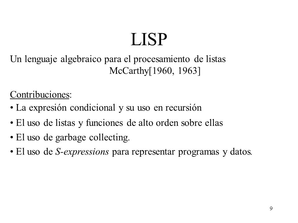 LISP Un lenguaje algebraico para el procesamiento de listas