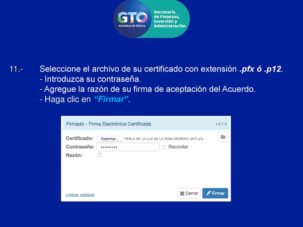 Seleccione el archivo de su certificado con extensión. pfx ó