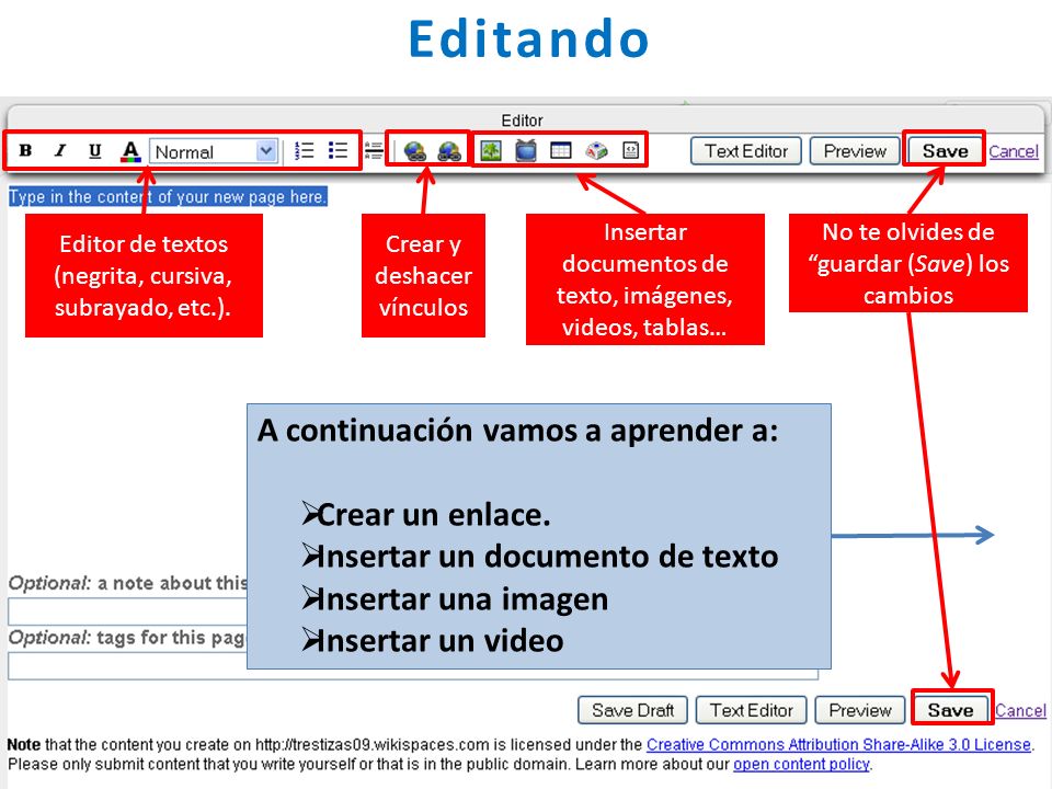 Editando A continuación vamos a aprender a: Crear un enlace.