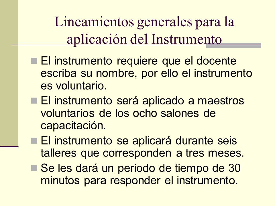 Lineamientos generales para la aplicación del Instrumento