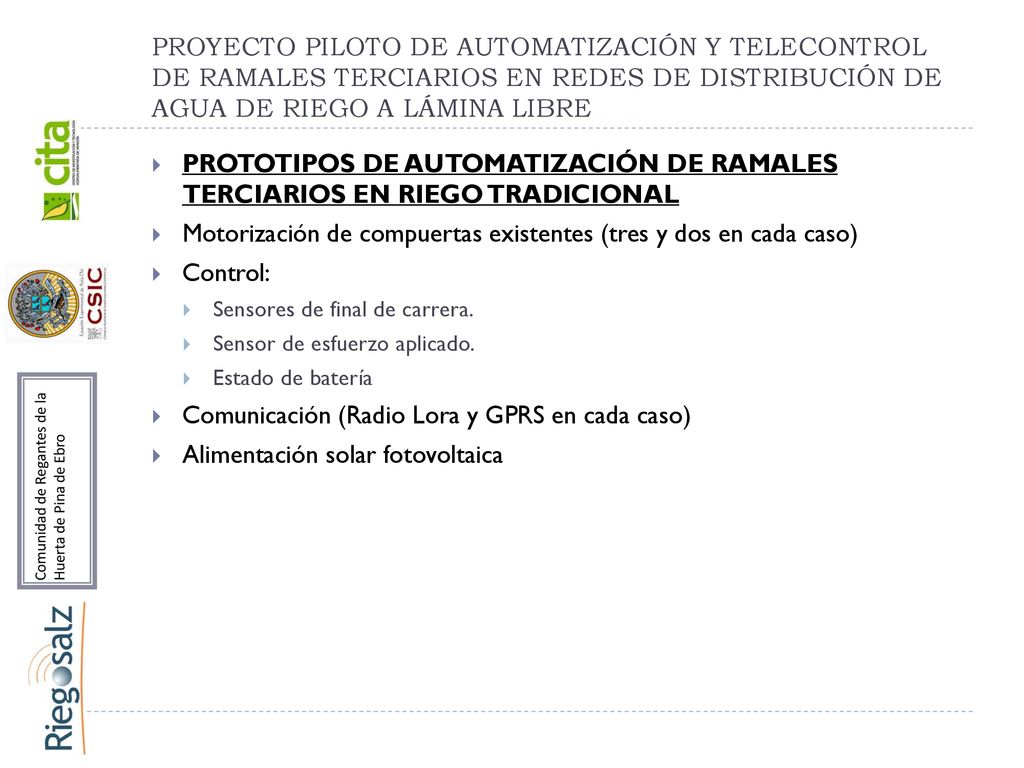 Motorización de compuertas existentes (tres y dos en cada caso)