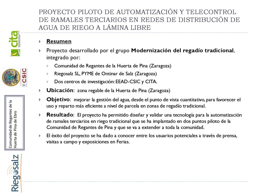PROYECTO PILOTO DE AUTOMATIZACIÓN Y TELECONTROL DE RAMALES TERCIARIOS EN REDES DE DISTRIBUCIÓN DE AGUA DE RIEGO A LÁMINA LIBRE