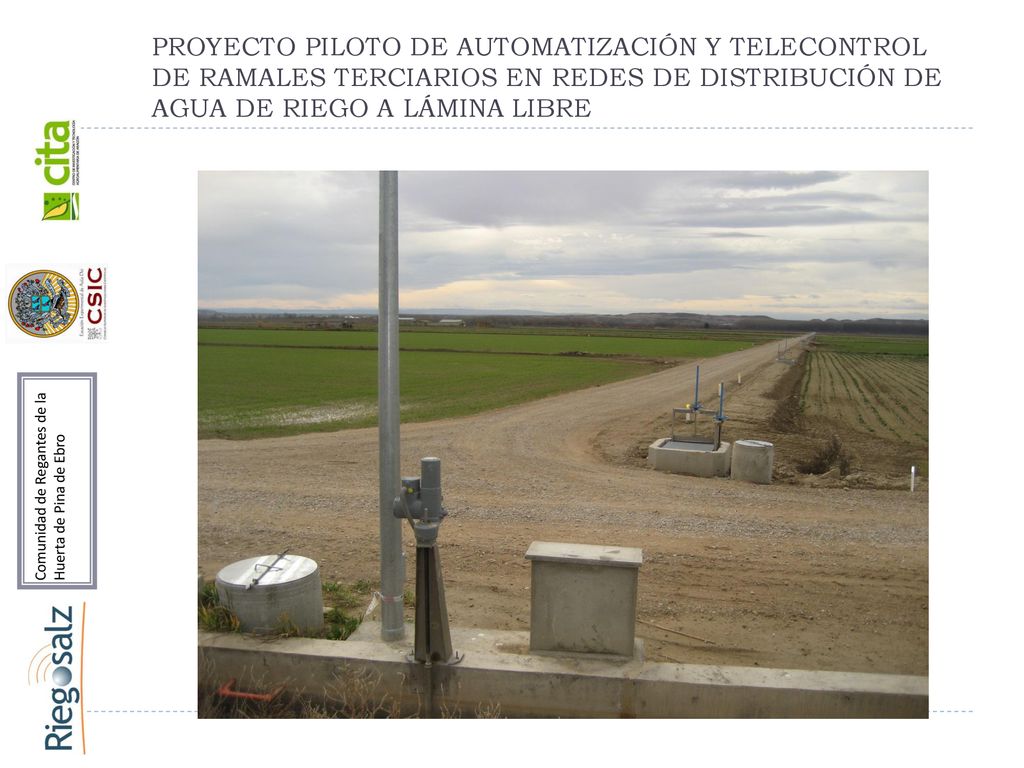 PROYECTO PILOTO DE AUTOMATIZACIÓN Y TELECONTROL DE RAMALES TERCIARIOS EN REDES DE DISTRIBUCIÓN DE AGUA DE RIEGO A LÁMINA LIBRE