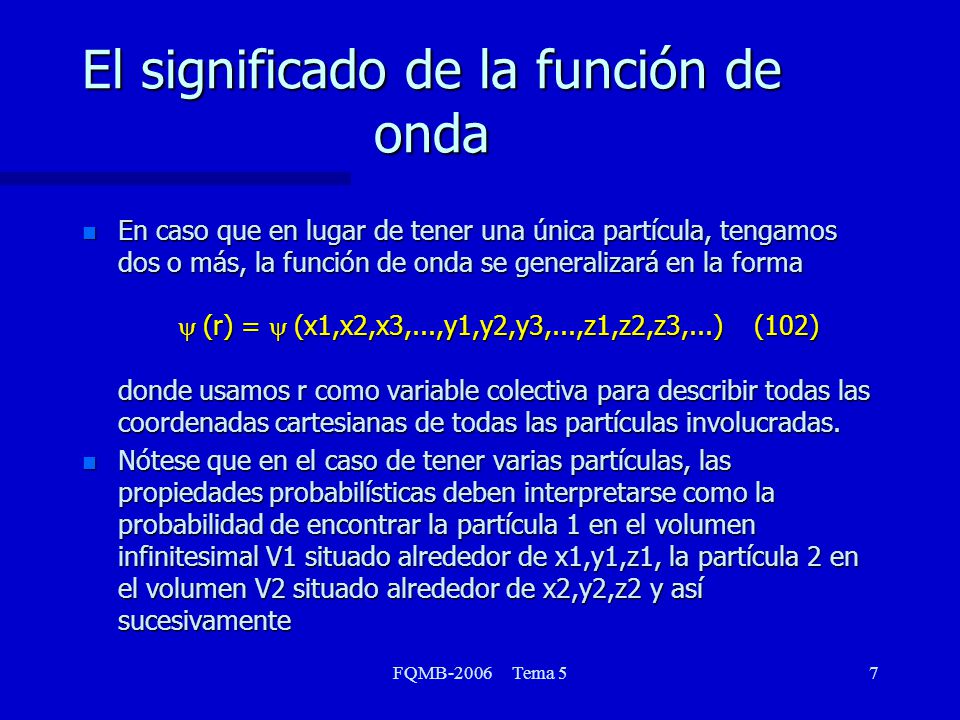 El significado de la función de onda