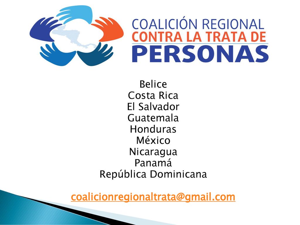 Belice Costa Rica El Salvador Guatemala Honduras México Nicaragua Panamá República Dominicana