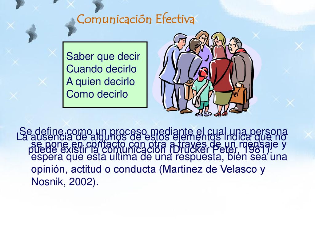 Saber que decir Cuando decirlo A quien decirlo Como decirlo