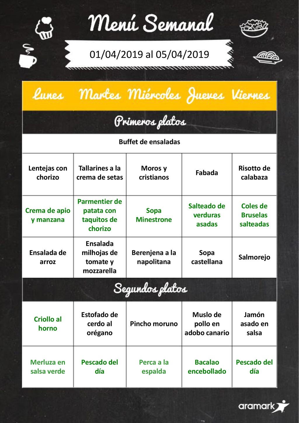 01/04/2019 al 05/04/2019 Buffet de ensaladas Lentejas con chorizo