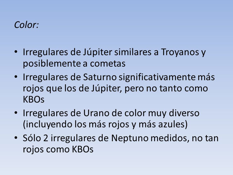 Color: Irregulares de Júpiter similares a Troyanos y posiblemente a cometas.