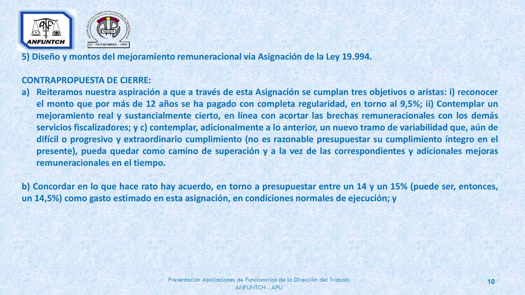 5) Diseño y montos del mejoramiento remuneracional vía Asignación de la Ley