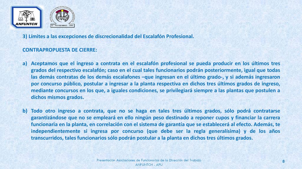 3) Límites a las excepciones de discrecionalidad del Escalafón Profesional.