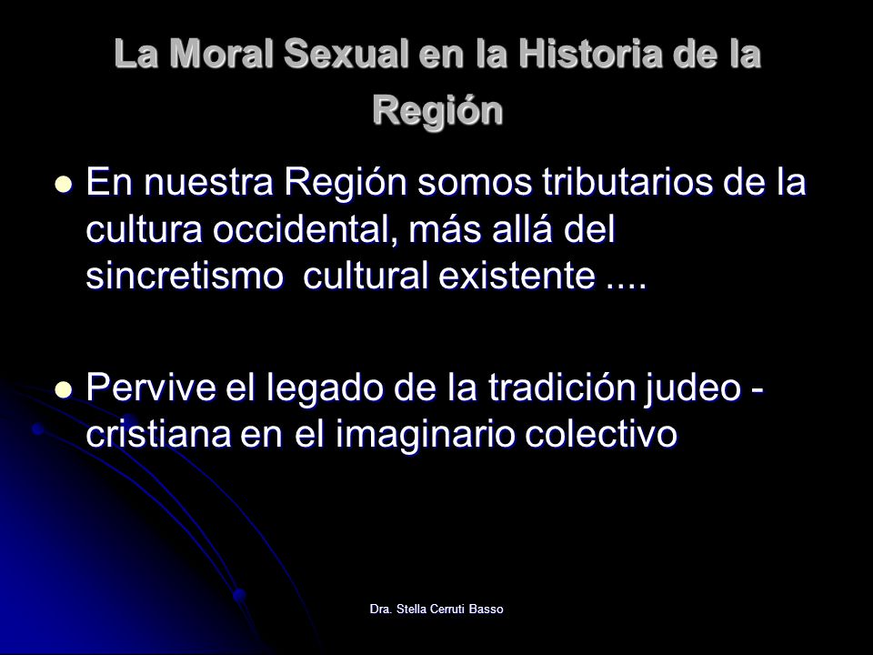 La Moral Sexual en la Historia de la Región