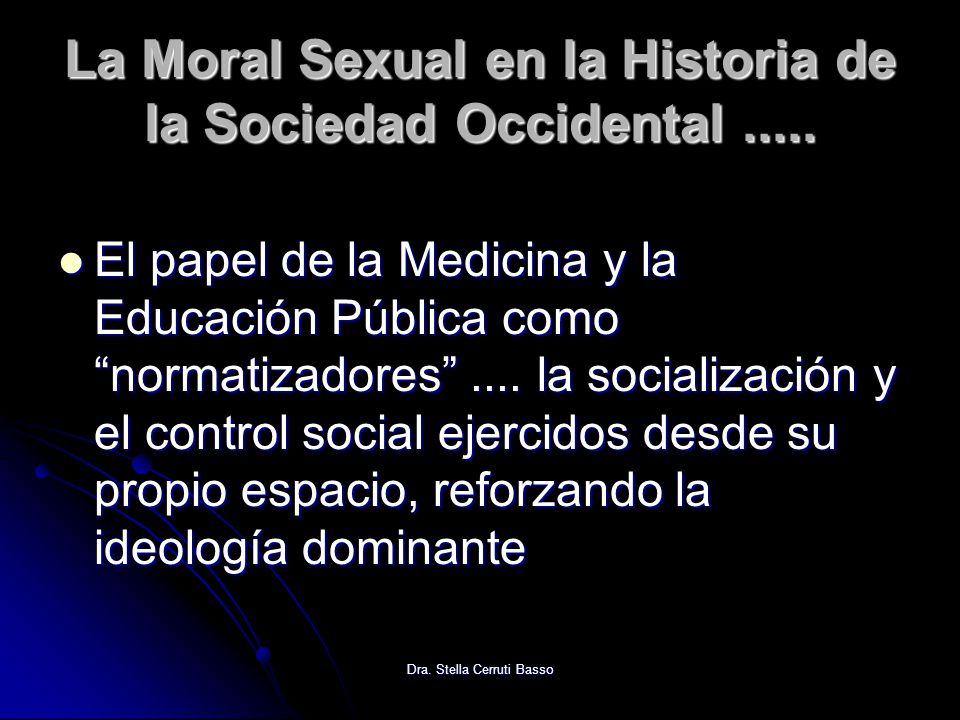 La Moral Sexual en la Historia de la Sociedad Occidental .....