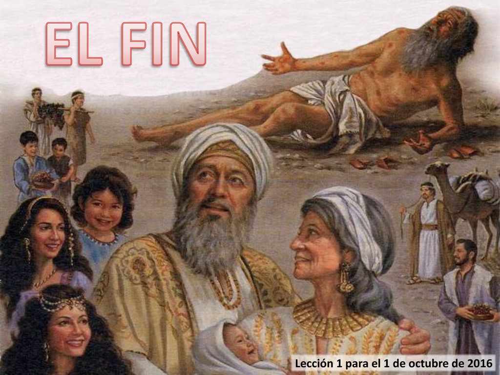 EL FIN Lección 1 para el 1 de octubre de 2016