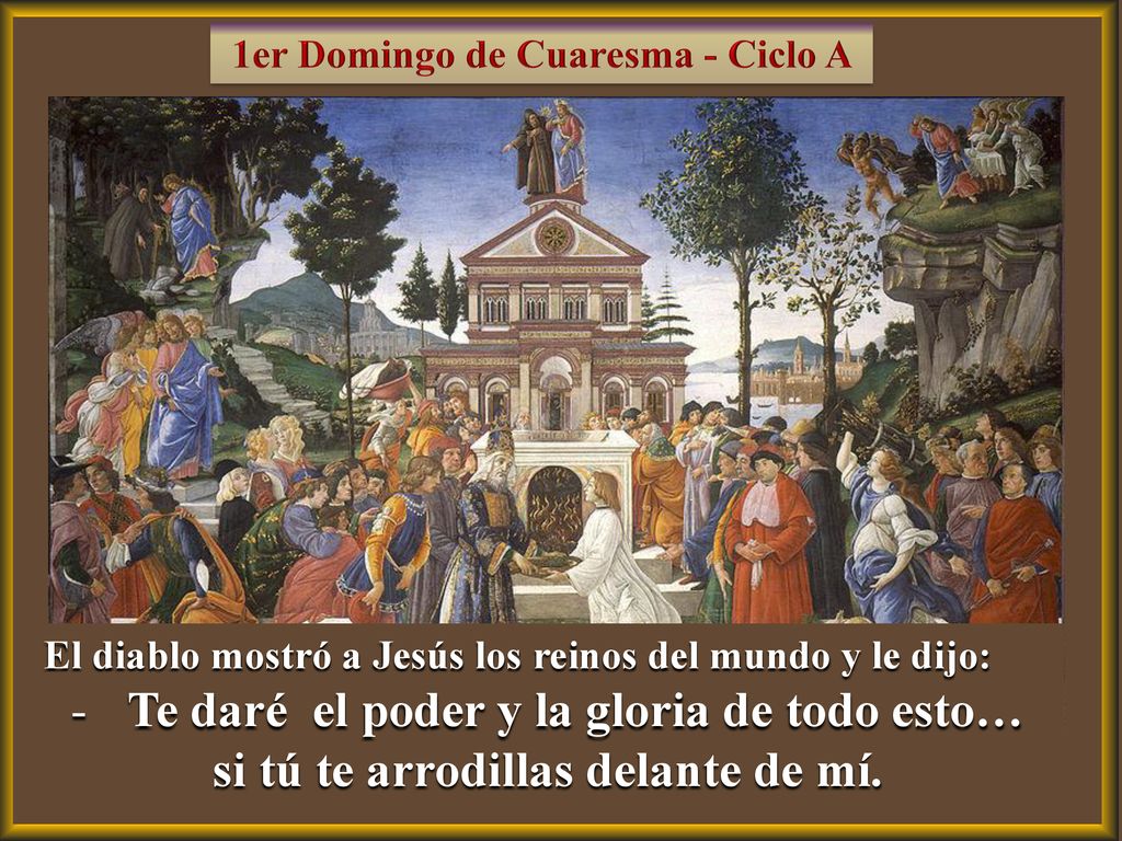 Te daré el poder y la gloria de todo esto…