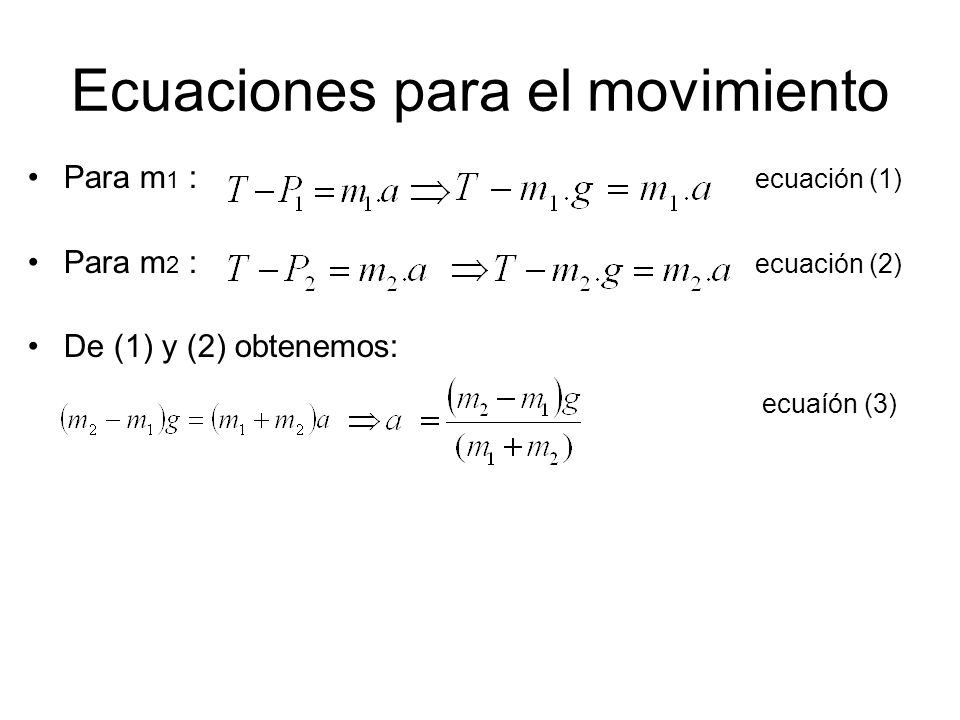 Ecuaciones para el movimiento